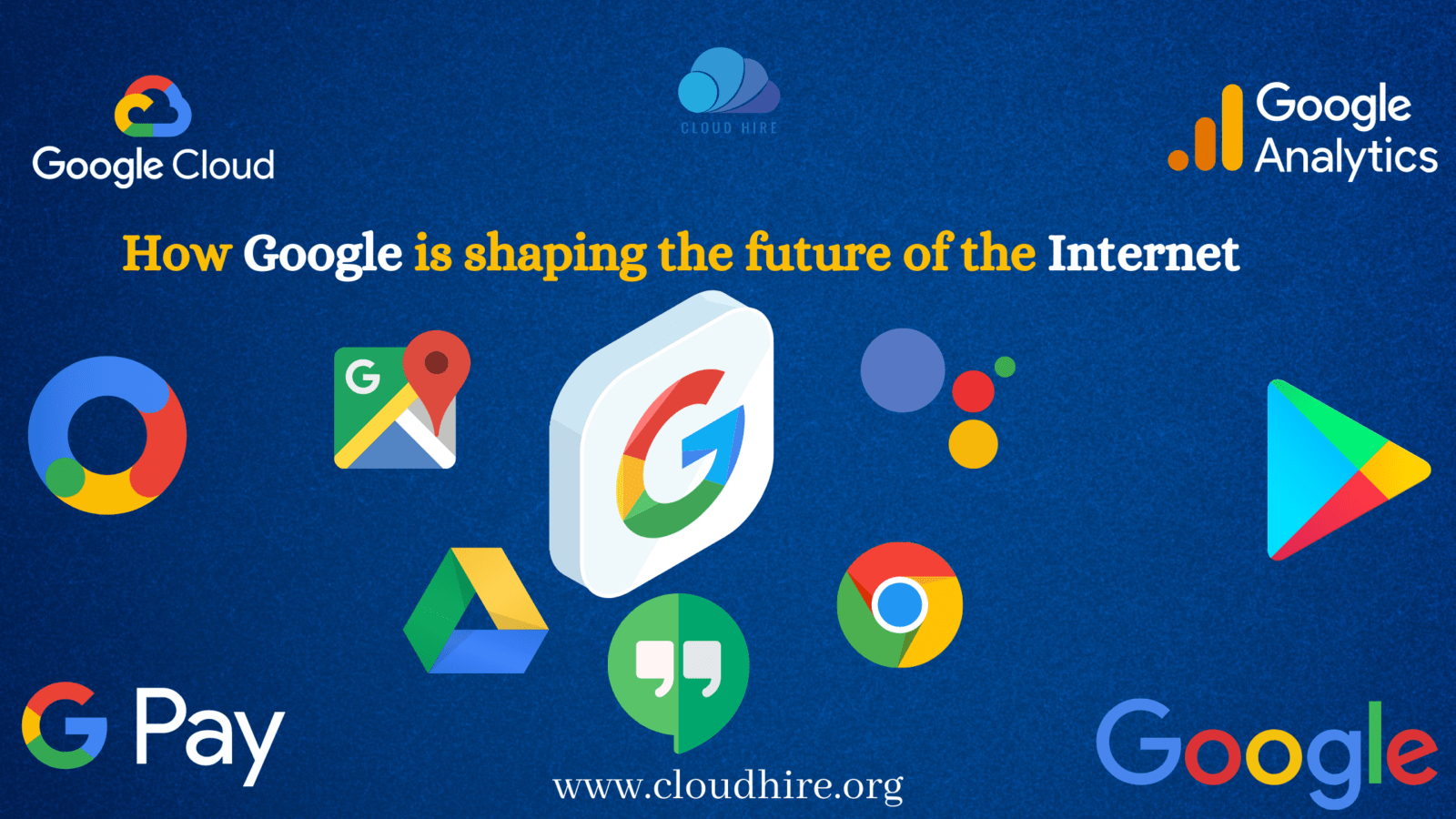 How Google is shaping the future of the Internet and how it affects our daily lives