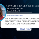 The Future of Dermatology: Personalized Treatment Using Proprietary Microbial Sequencing and Phage Therapy